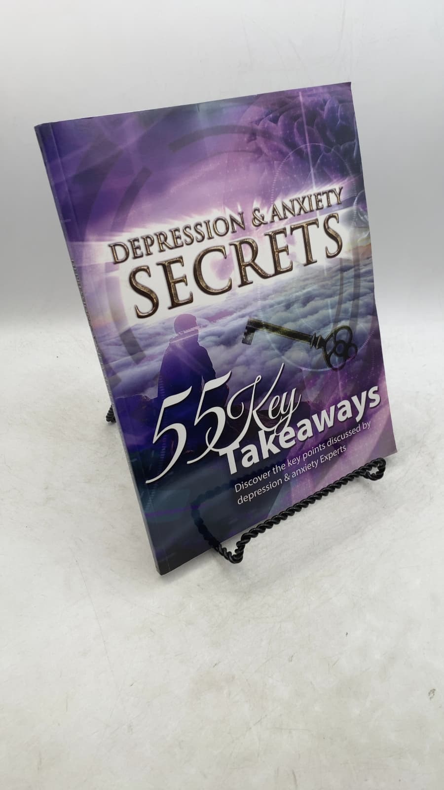 Depression & Anxiety Secrets: 55 Key Takeaways by Jonathan Otto and Experts & Guests - front cover