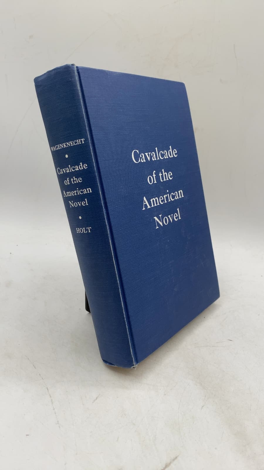Cavalcade of the American Novel by Edward Wagenknecht - front cover