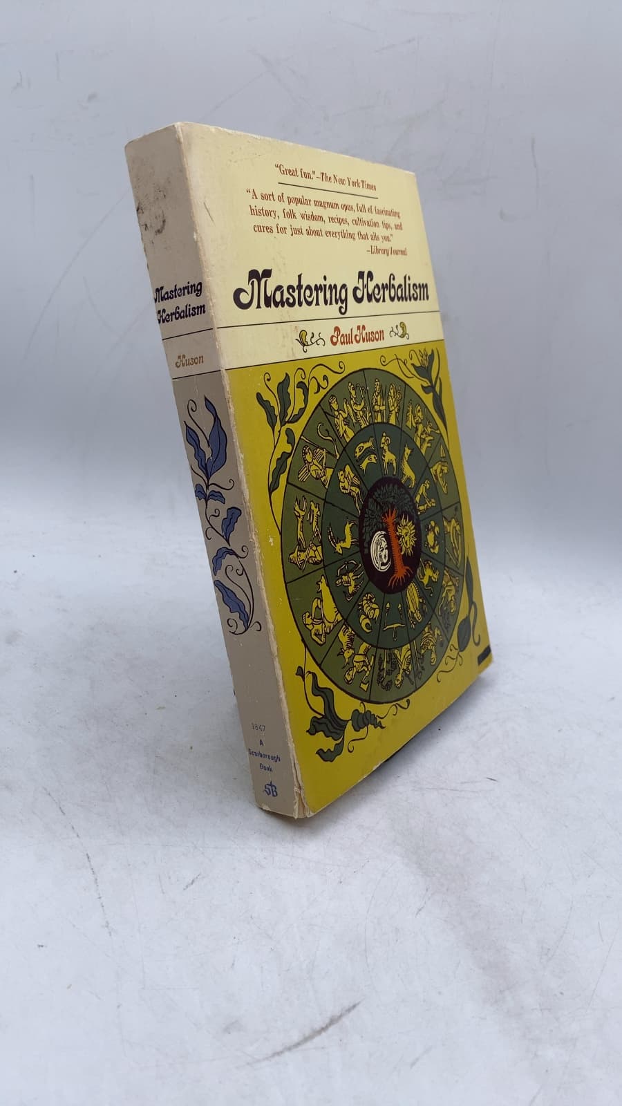 Mastering Herbalism: A Practical Guide by Paul Huson - front cover