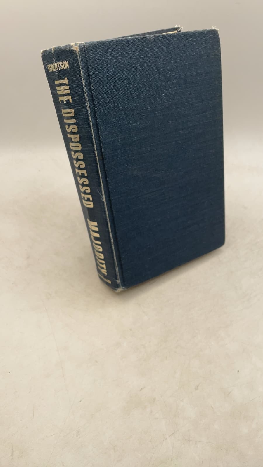 The Dispossessed Majority by Wilmot Robertson - front cover