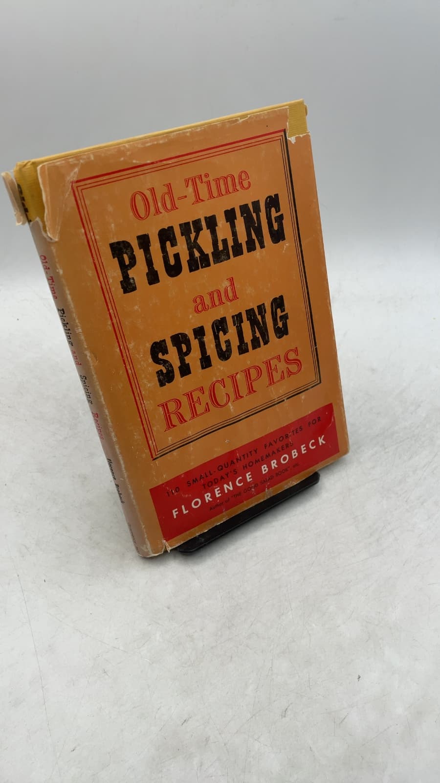 Old-Time Pickling and Spicing Recipes by Florence Brobeck - front cover