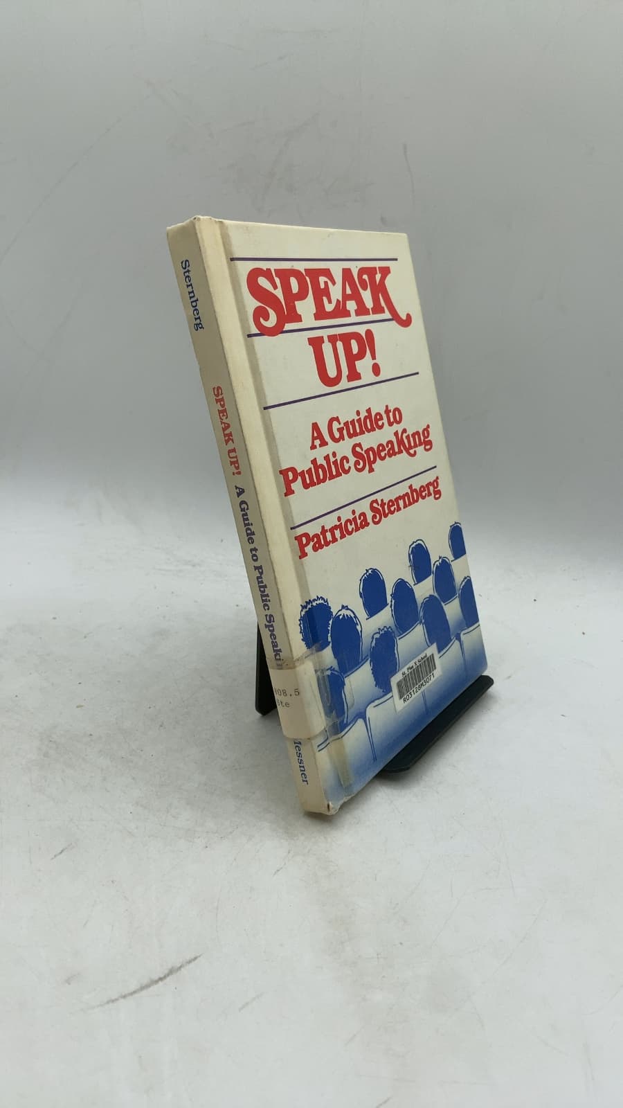 Speak Up! A Guide to Public Speaking by Patricia Sternberg - front cover