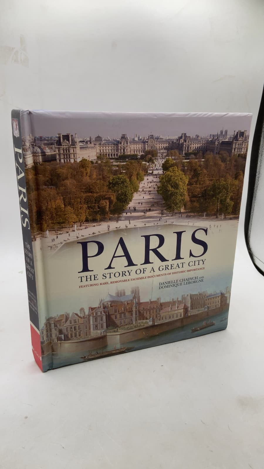 Paris: THE Story OF A Great City by Danielle Chadych & Dominique Leborgne - front cover