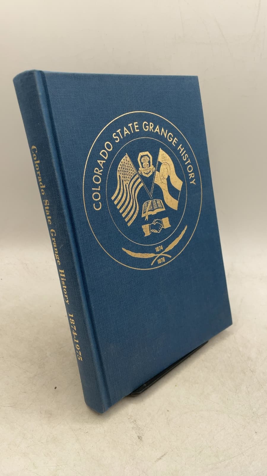 Colorado State Grange History 1874-1975 by Colorado State Grange - front cover