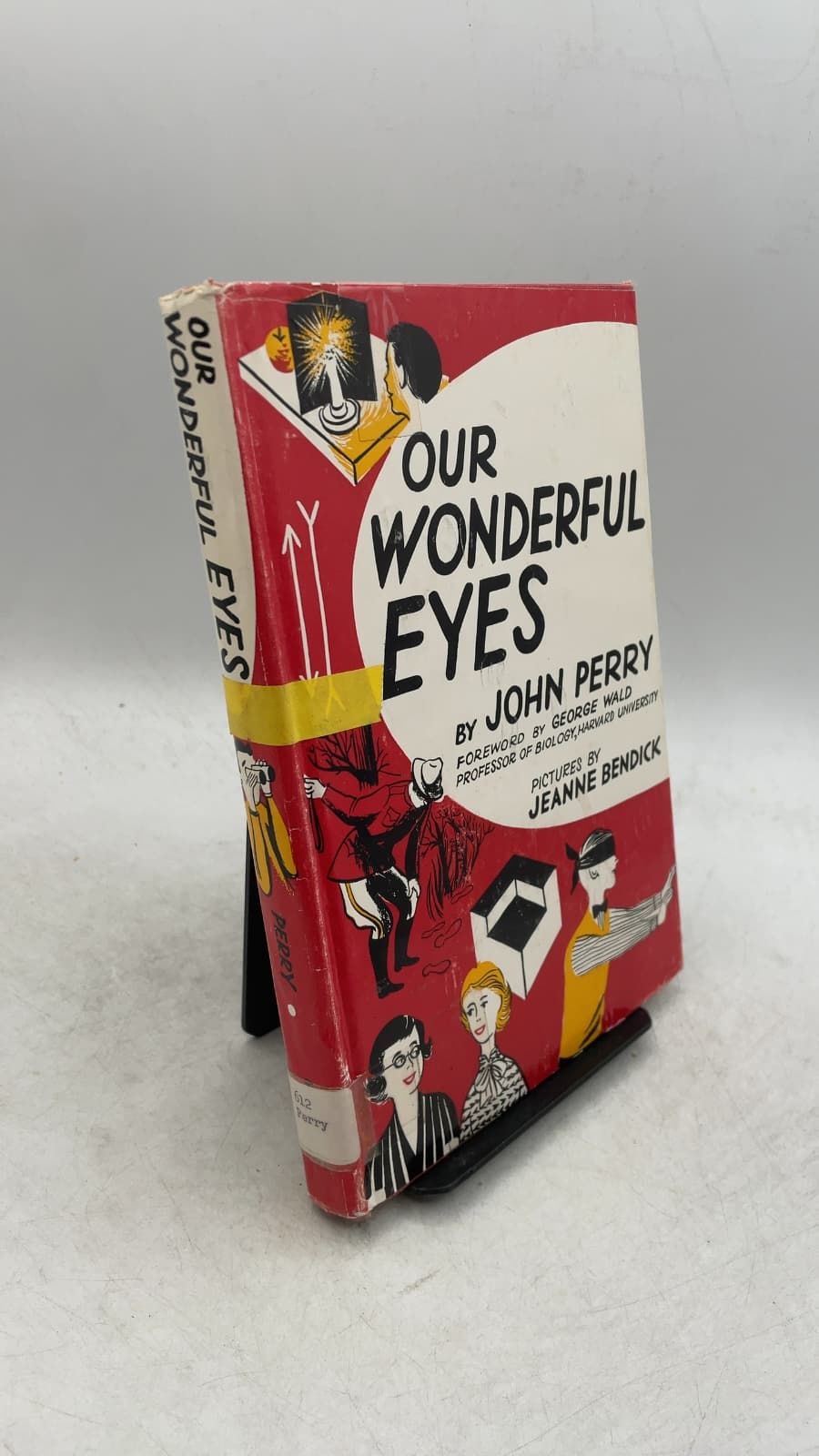 Our Wonderful Eyes by John Perry - front cover