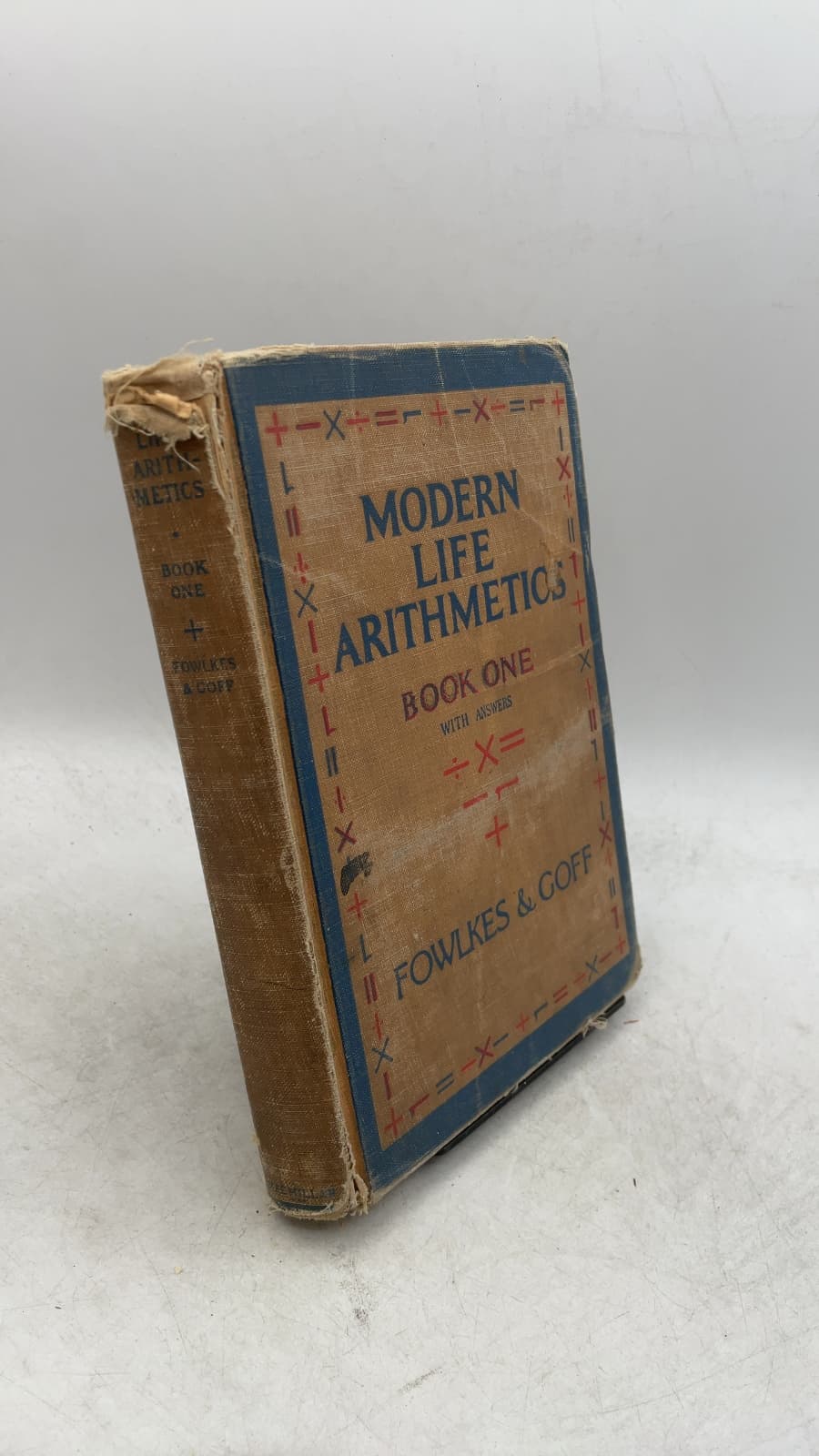 The Modern Life Arithmetics Book One by John Guy Fowlkes, Ph.D., and Thomas Theodore Goff, B.S. - front cover
