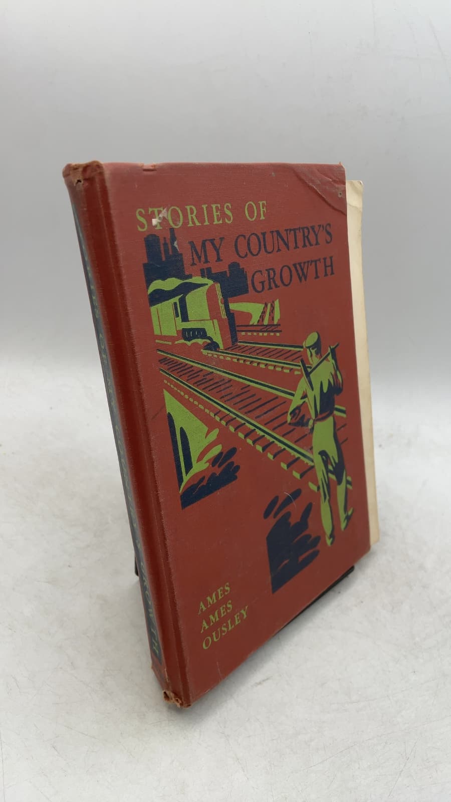 Stories OF MY Country's Growth by Jesse H. Ames, Merlin M. Ames, Odille Ousley - front cover