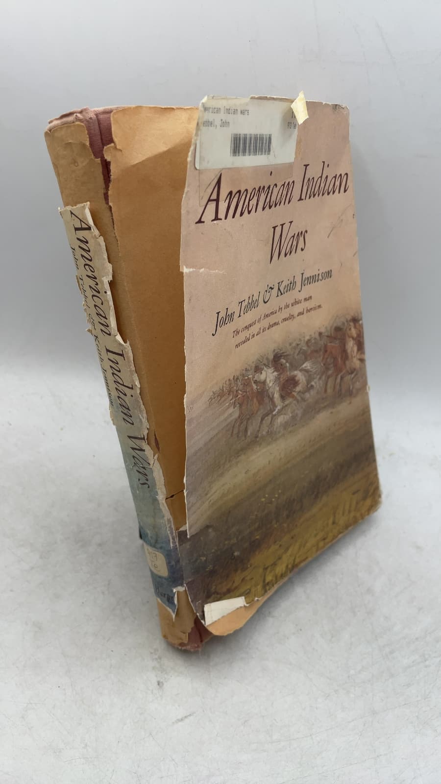 The American Indian Wars by John Tebbel & Keith Jennison - front cover