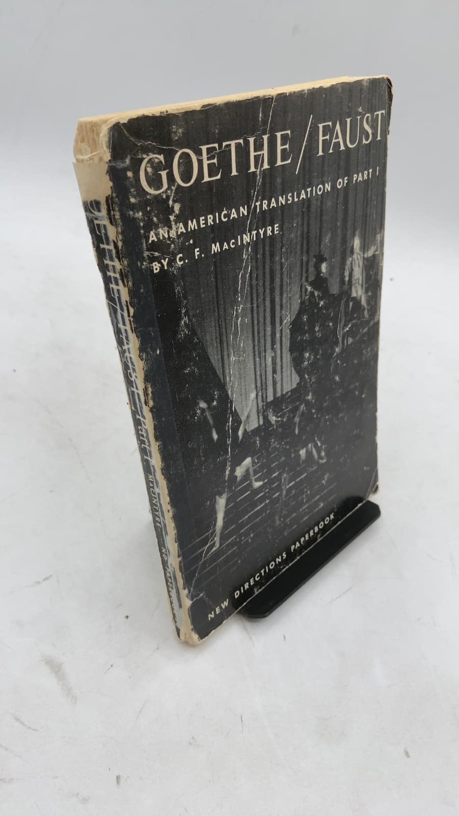 Goethe / Faust by Johann Wolfgang von Goethe; Translated by C. F. MacIntyre - front cover