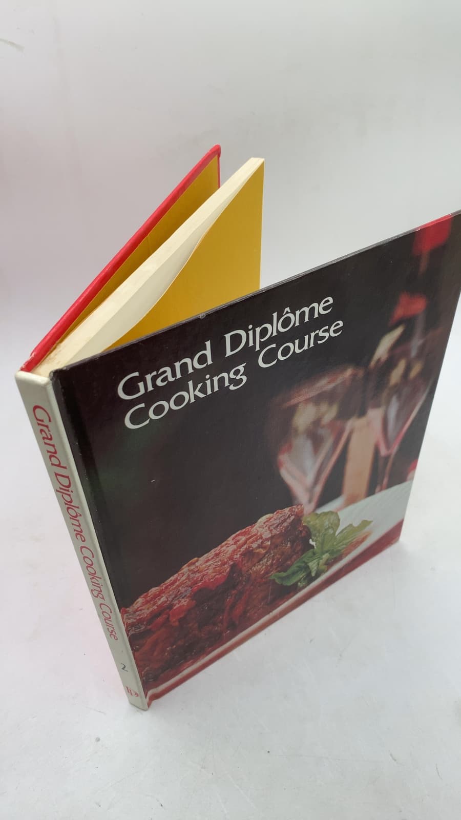 Grand Diplôme Cooking Course by Rosemary Hume, Muriel Downes, Anne Willan (Editor) - front cover