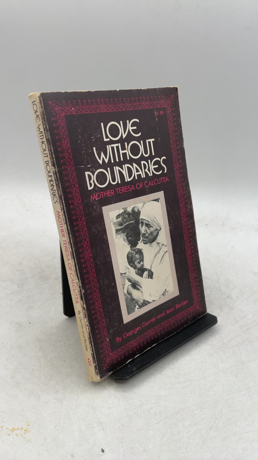 Love Without Boundaries: Mother Teresa of Calcutta by Georges Gorree and Jean Barbier - front cover