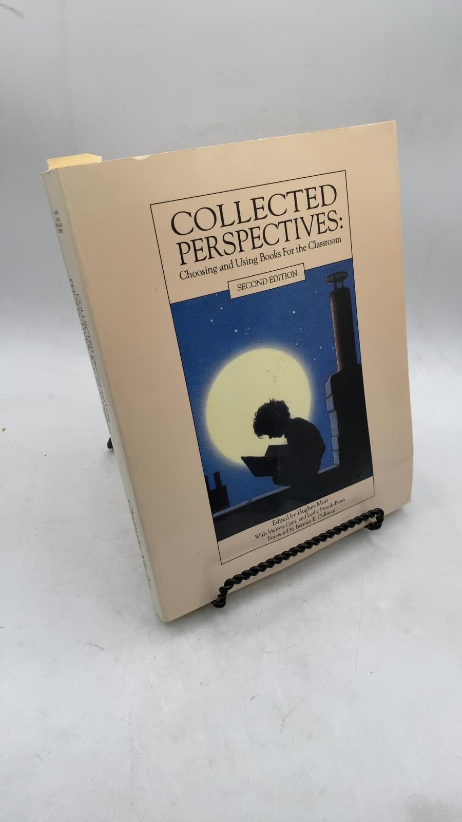 Collected Perspectives: Choosing and Using Books For the Classroom, Second Edition by Edited by Hughes Moir with Melissa Cain and Leslie Prosak-Beres - front cover