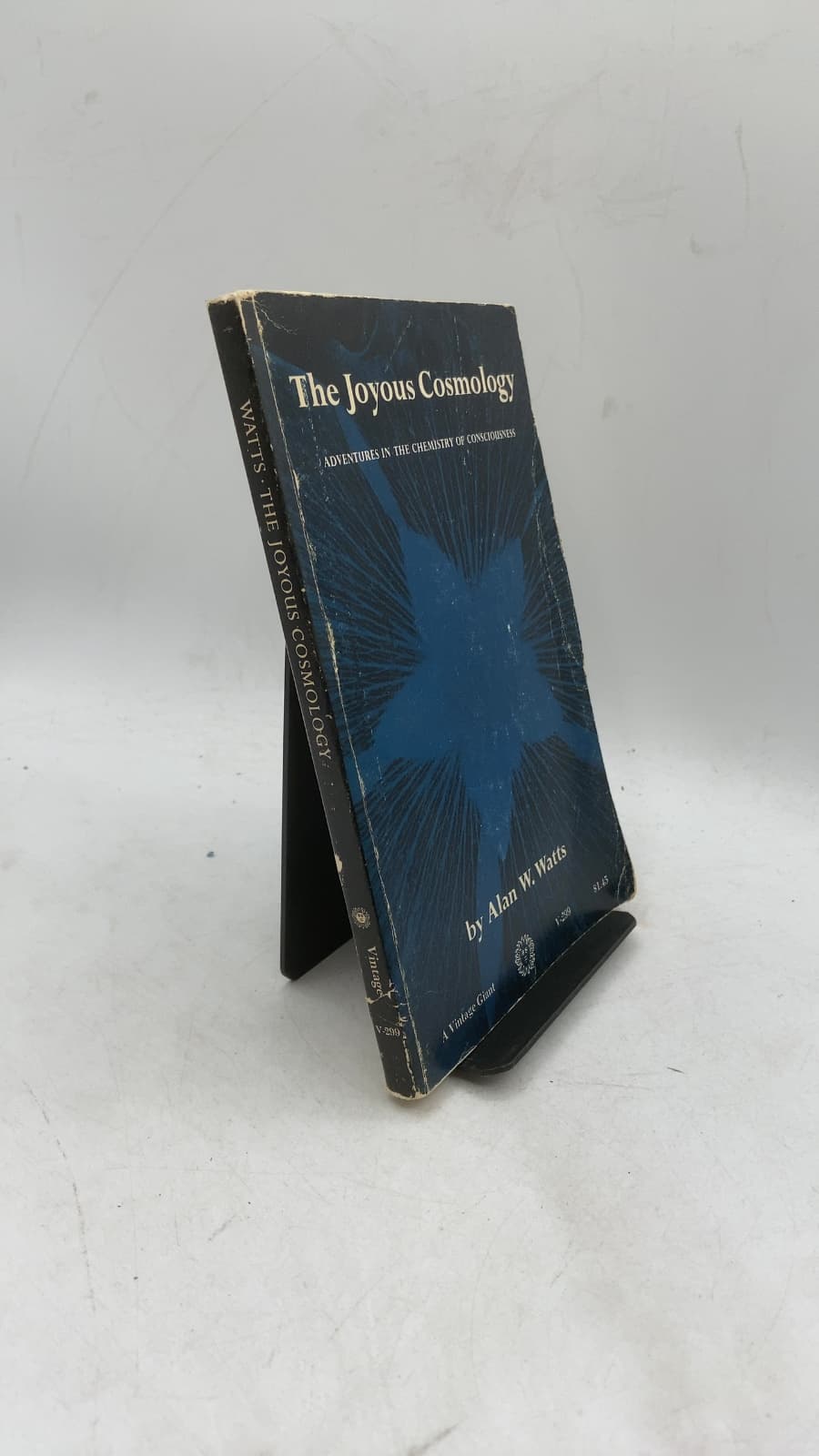 The Joyous Cosmology: Adventures in the Chemistry of Consciousness by Alan W. Watts - front cover