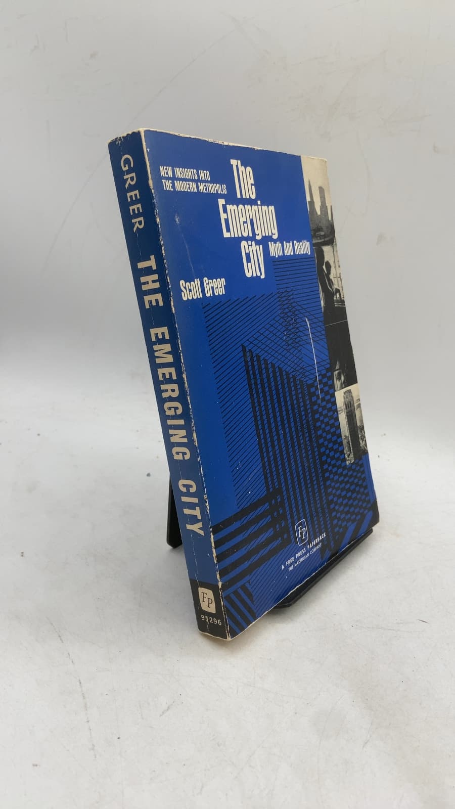 The Emerging City: Myth and Reality by Scott Greer - front cover