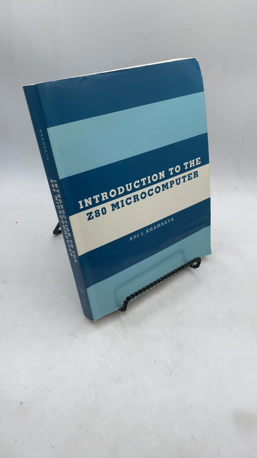 Introduction TO THE Z80 Microcomputer by ADI J. Khambata - front cover