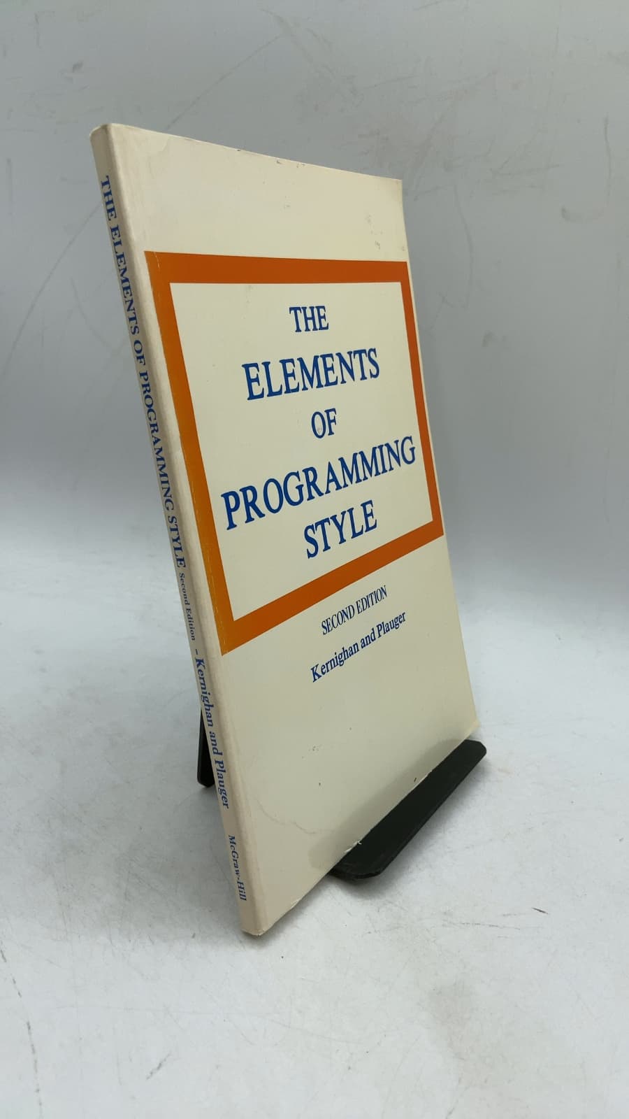 THE Elements OF Programming Style by Brian W. Kernighan and P. J. Plauger - front cover