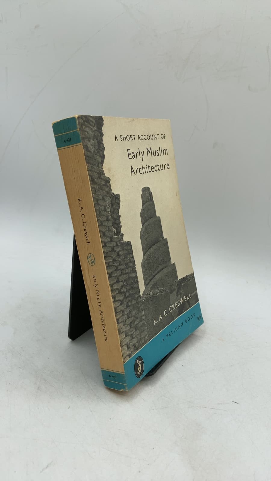 A Short Account of Early Muslim Architecture by K. A. C. Creswell - front cover