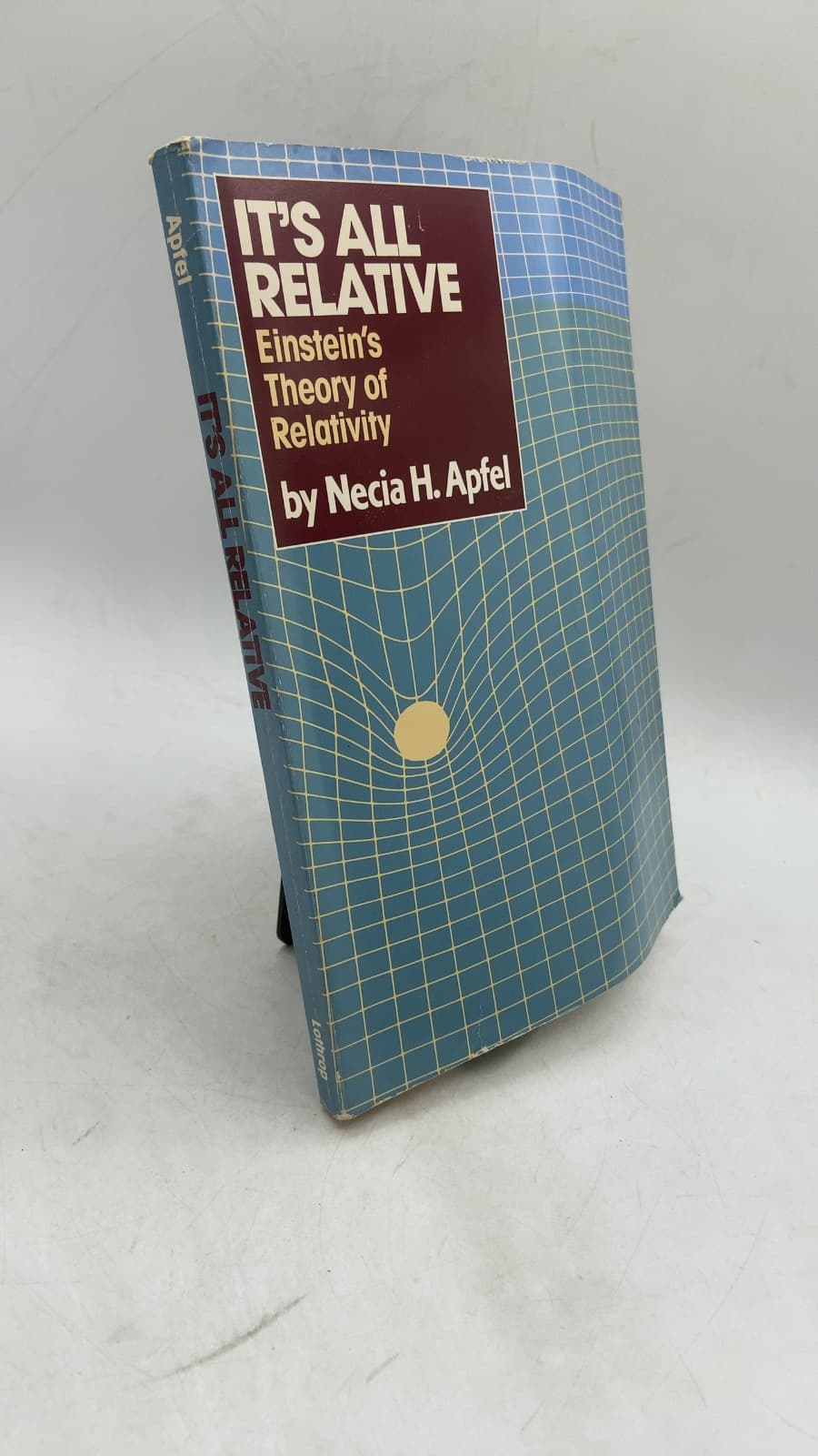 It's All Relative: Einstein's Theory of Relativity by Necia H. Apfel - front cover