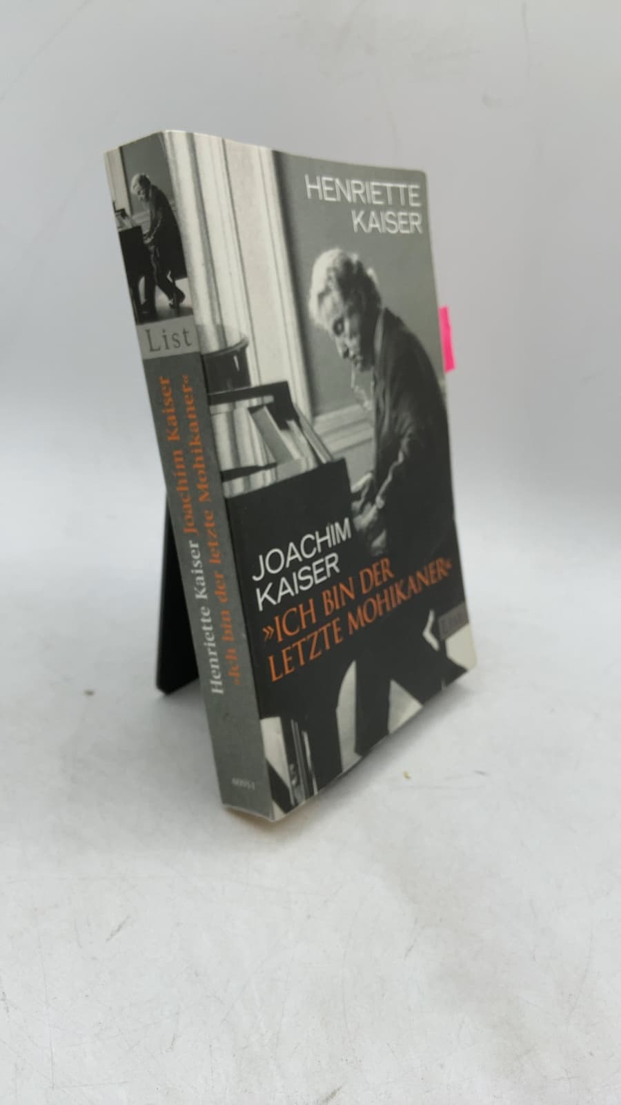Ich bin der letzte Mohikaner by Henriette Kaiser, Joachim Kaiser - front cover