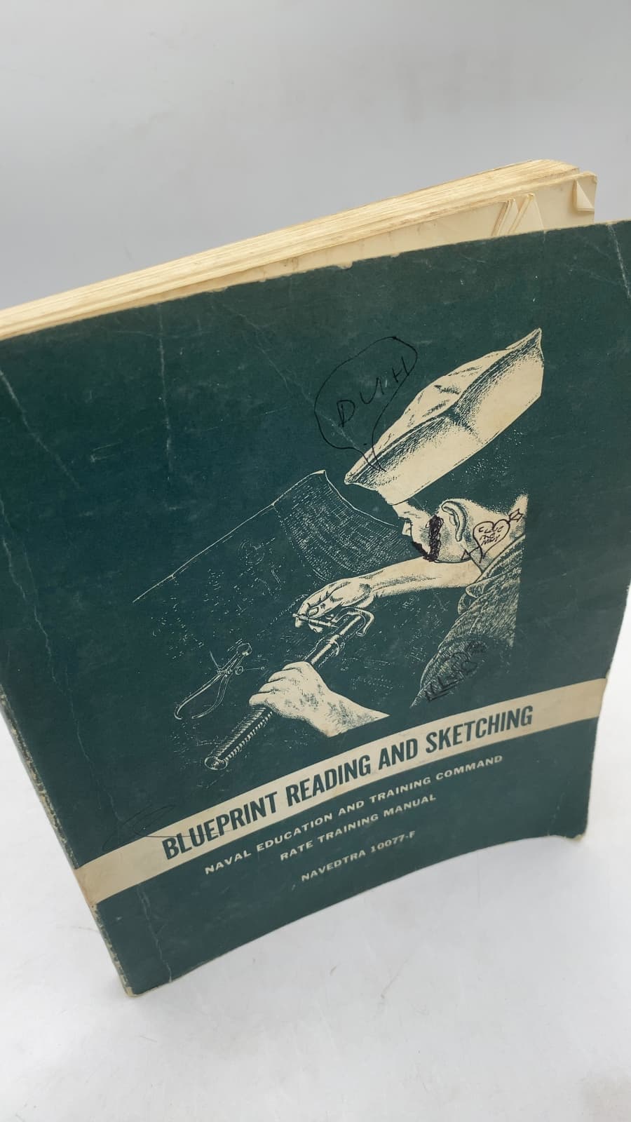 Blueprint Reading and Sketching: Naval Education and Training Command Rate Training Manual by Naval Education and Training Program Development Center - front cover
