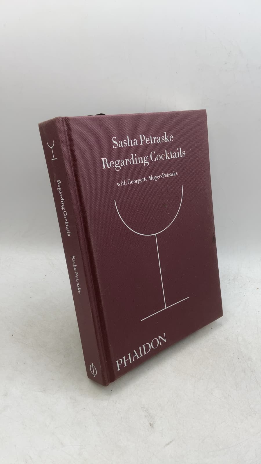 Regarding Cocktails by Sasha Petraske with Georgette Moger-Petraske - front cover