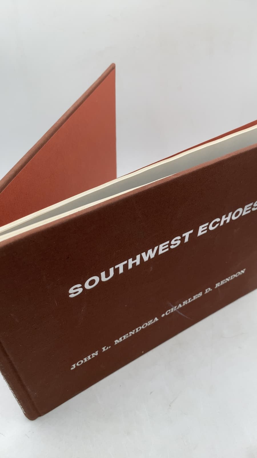 Southwest Echoes by John L. Mendoza - Charles D. Rendon - front cover