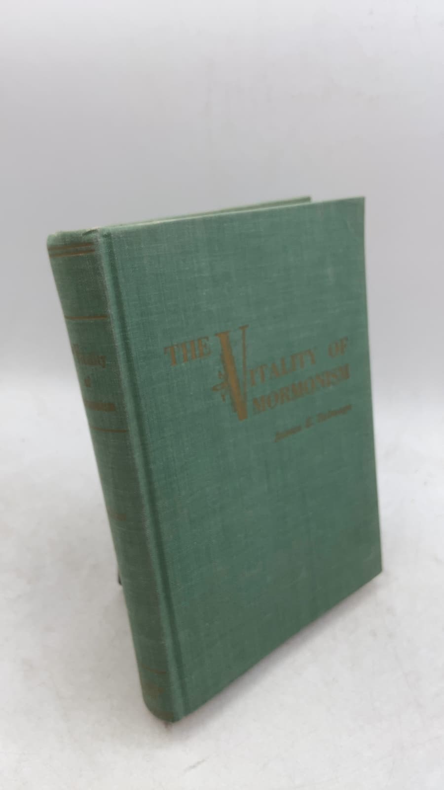 The Vitality of Mormonism by James E. Talmage - front cover