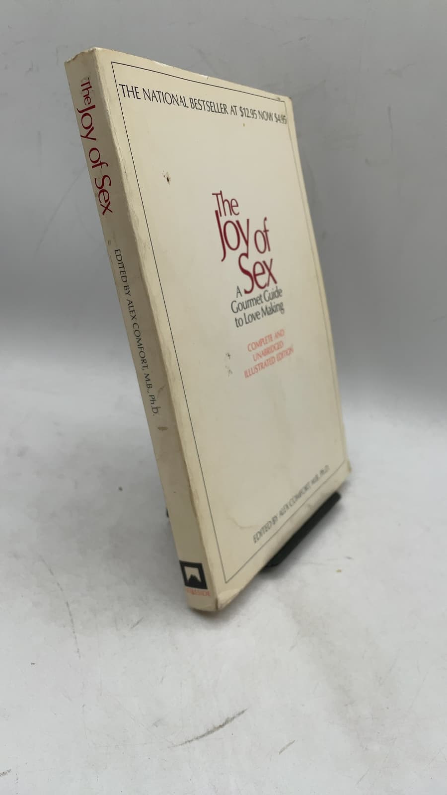 The Joy of Sex: A Gourmet Guide to Love Making by Alex Comfort, M.B., Ph.D. - front cover