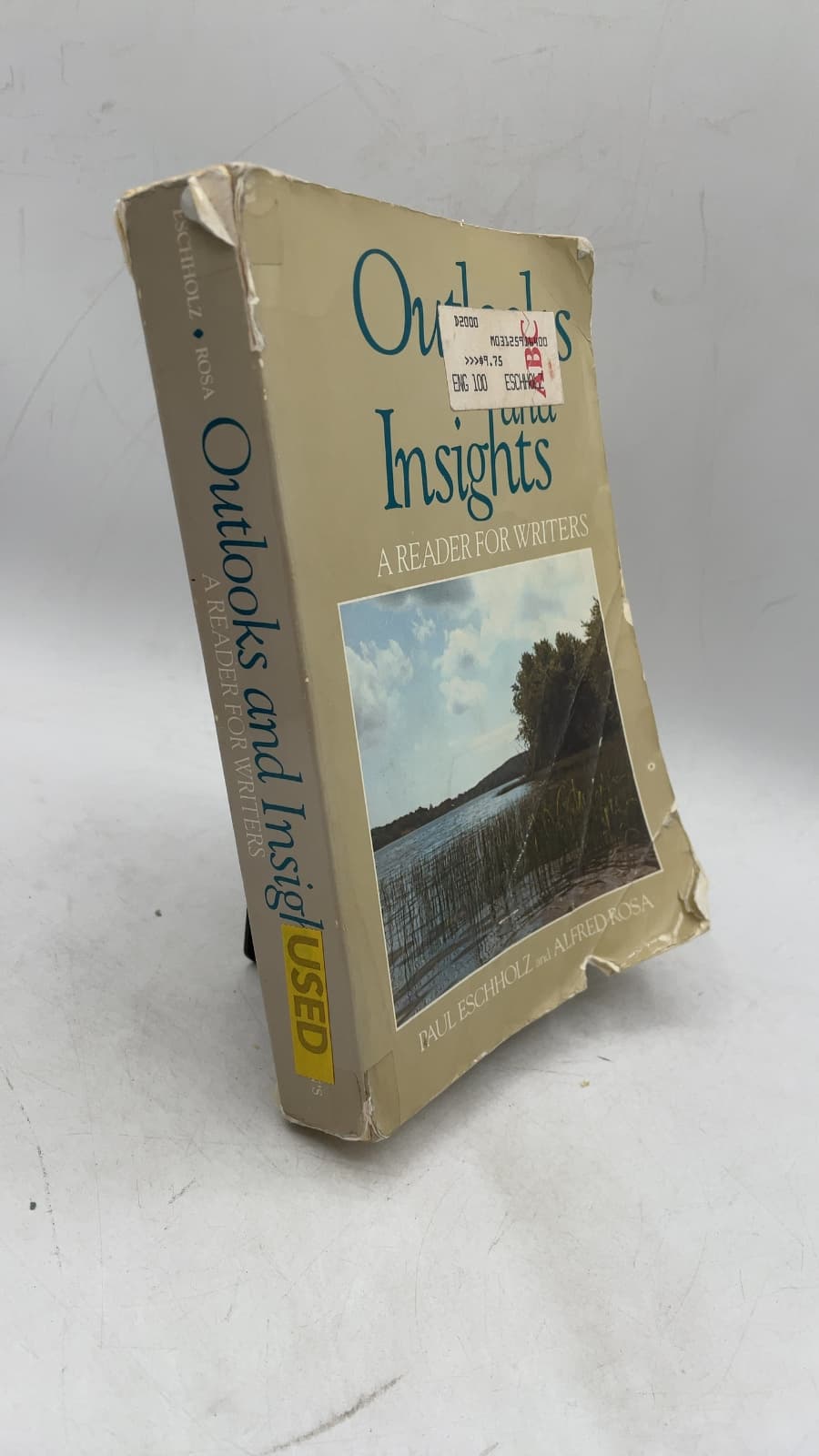 Outlooks and Insights: A Reader for Writers by Paul Eschholz and Alfred Rosa - front cover