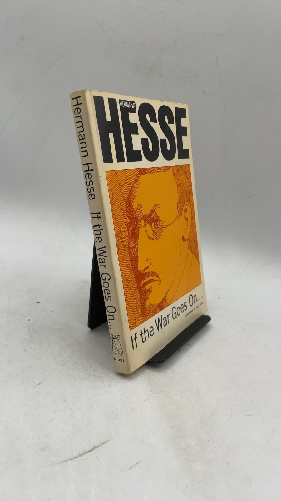 If the War Goes On... Reflections on War and Politics by Hermann Hesse - front cover