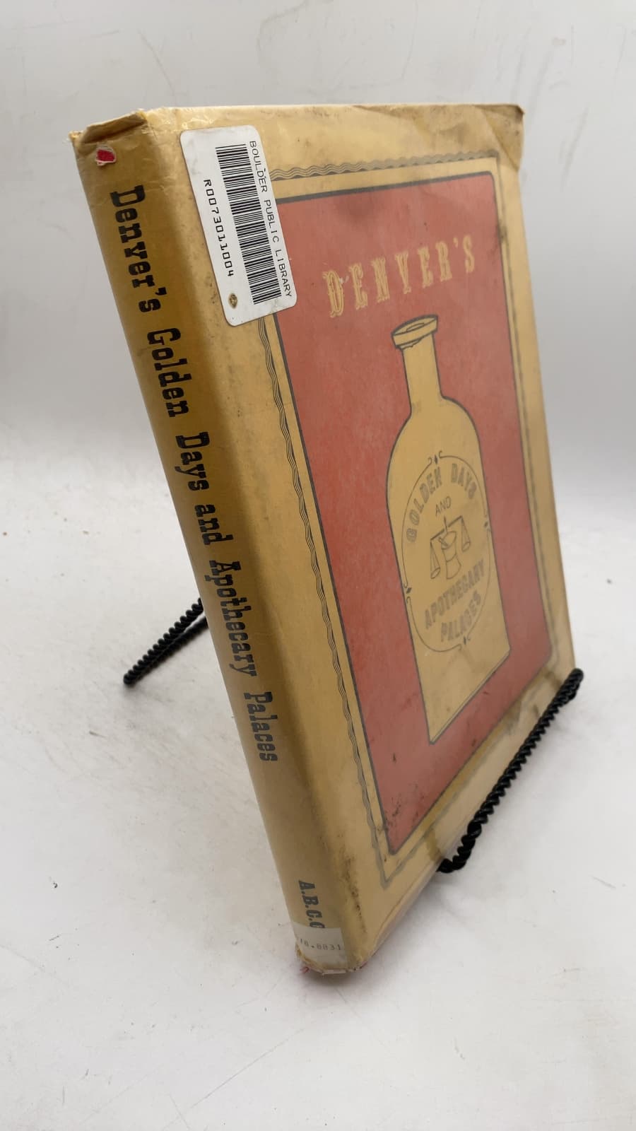 Denver's Golden Days and Apothecary Palaces - front cover