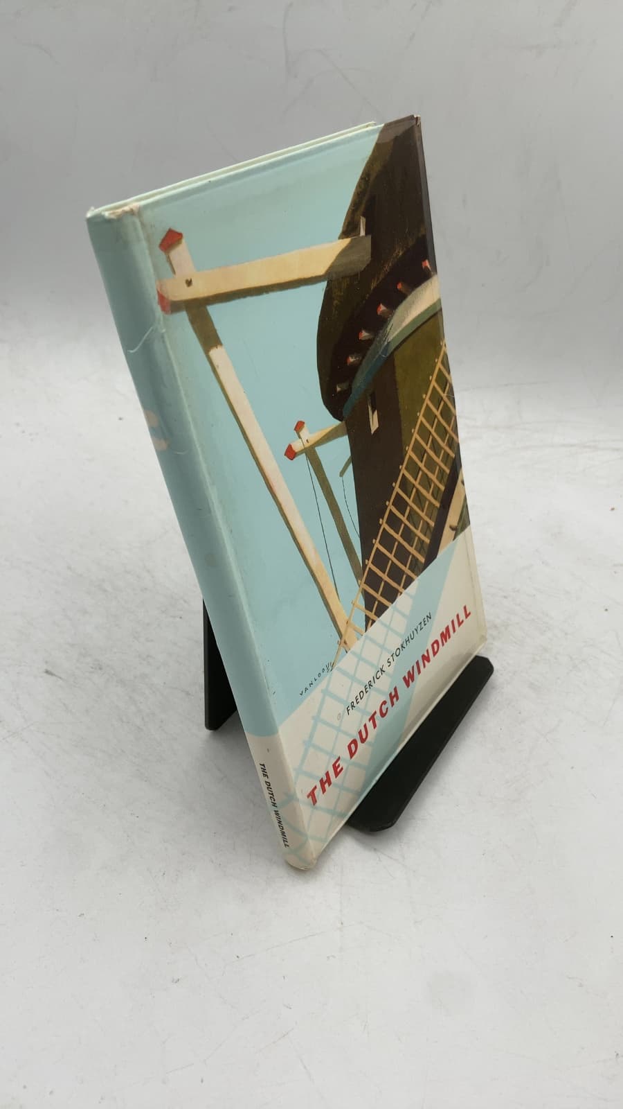 THE Dutch Windmill by Frederick Stokhuyzen - front cover