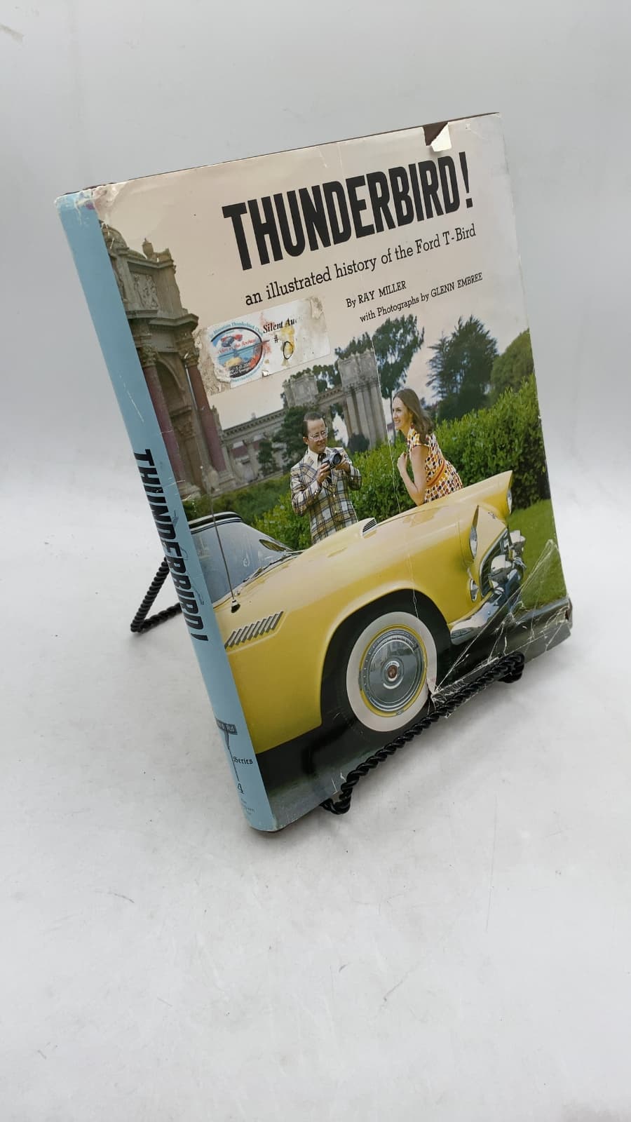 THUNDERBIRD! an illustrated history of the Ford T-Bird by RAY Miller - front cover