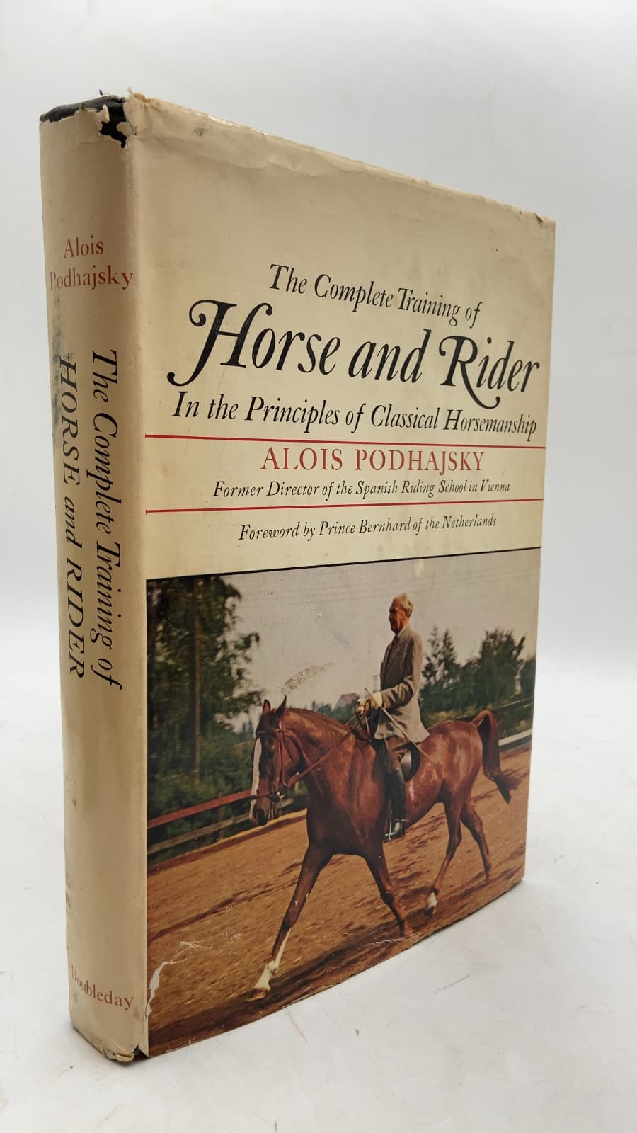The Complete Training of Horse and Rider In the Principles of Classical Horsemanship by Alois Podhajsky - front cover
