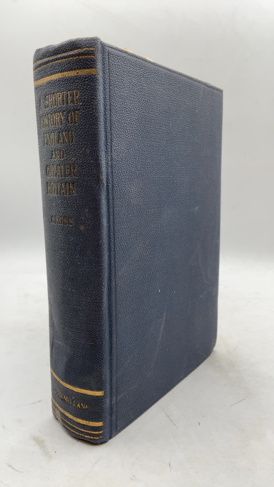 A Shorter History of England and Greater Britain by Arthur Lyon Cross, Ph.D. - front cover