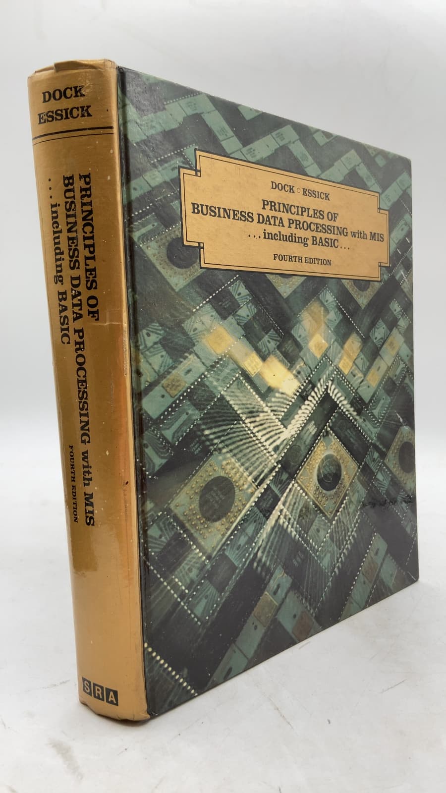Principles OF Business Data Processing With MIS ... Including Basic by V. Thomas Dock, Edward L. Essick - front cover