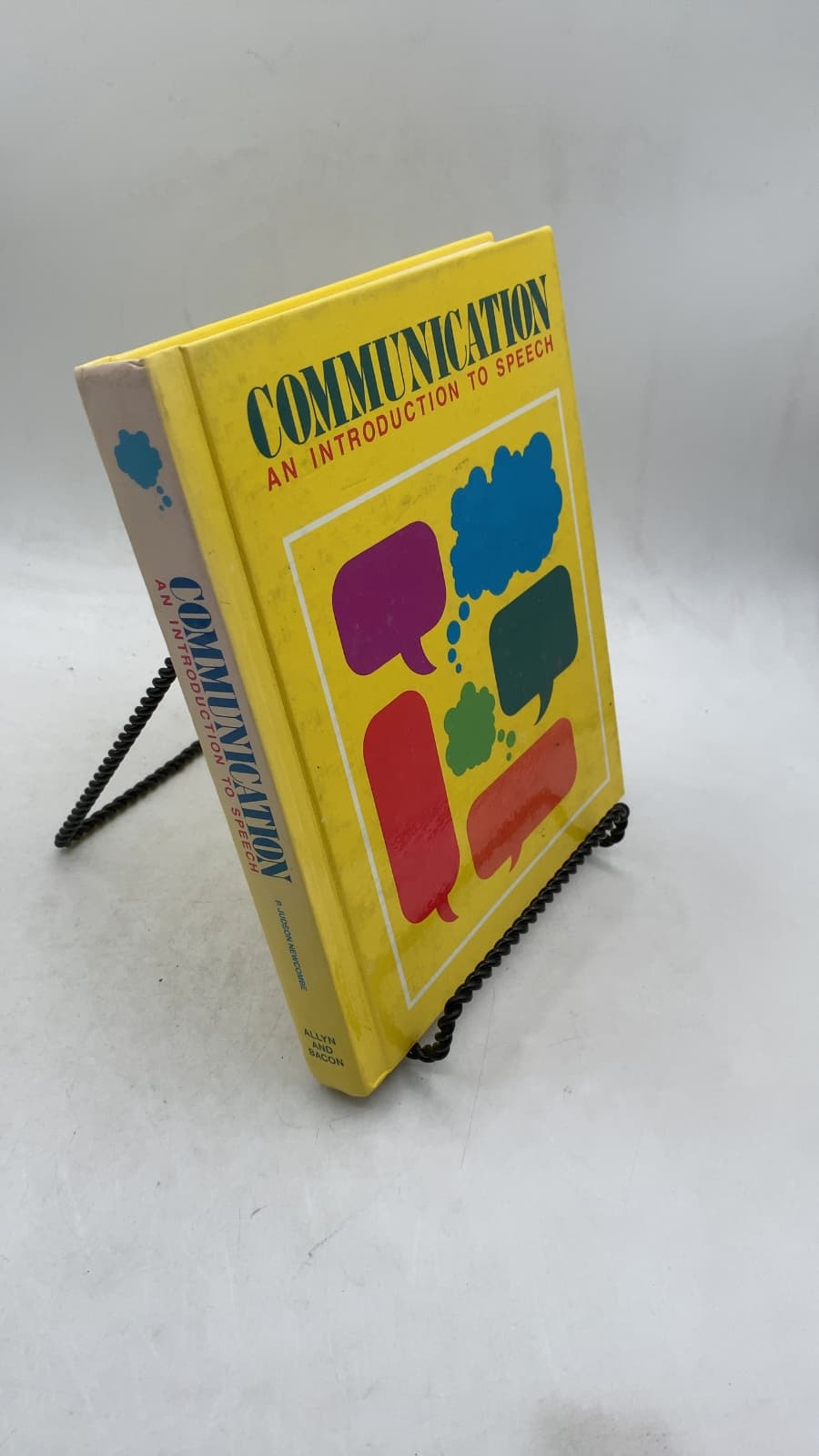 Communication: AN Introduction TO Speech by P. Judson Newcombe - front cover