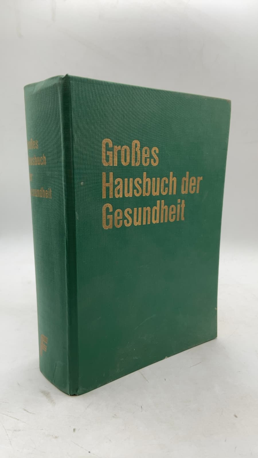 Großes Hausbuch der Gesundheit by Dr. Eric Weiser (Koordination) - front cover