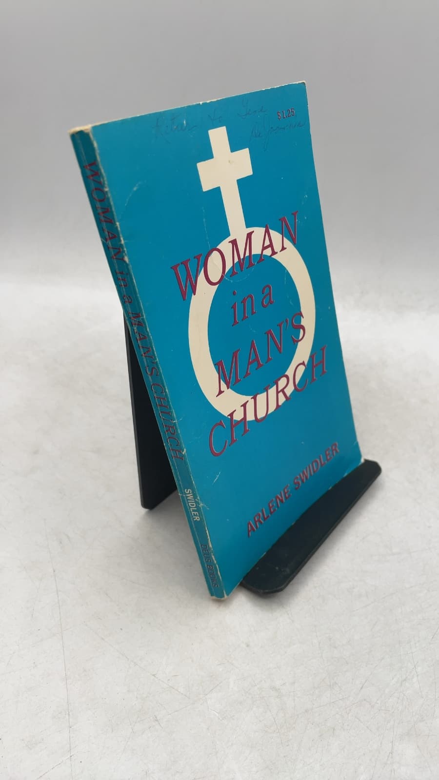 Woman in a Man's Church: From Role to Person by Arlene Swidler - front cover