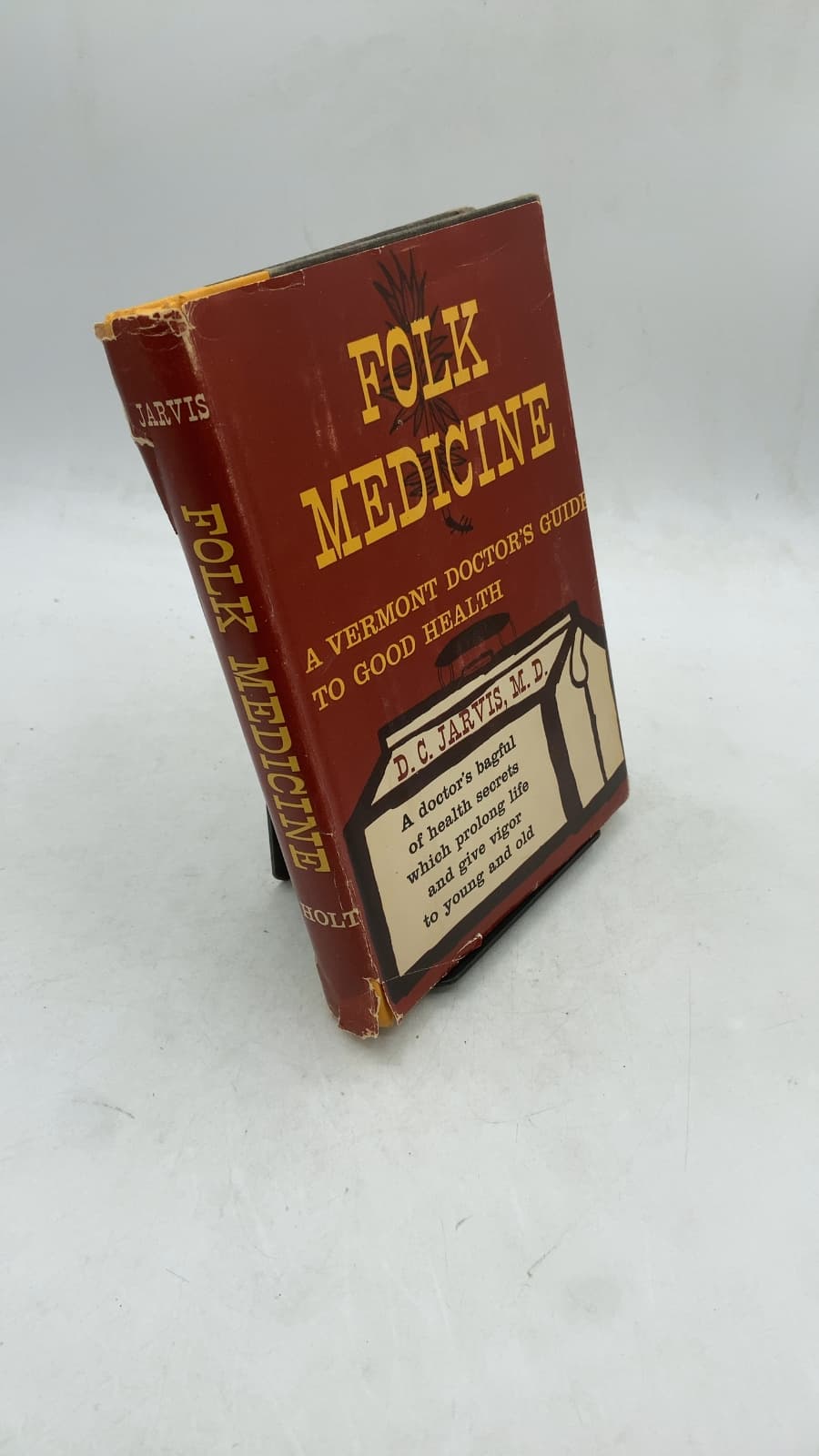 Folk Medicine: A Vermont Doctor's Guide to Good Health by D. C. Jarvis, M.D. - front cover