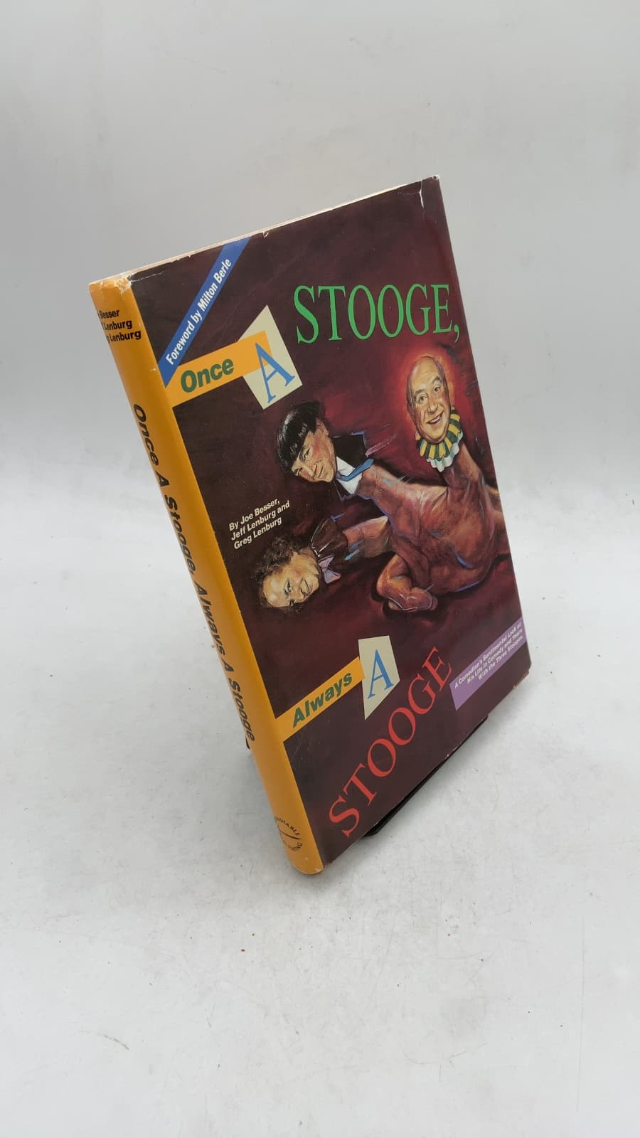 Once A Stooge, Always A Stooge by Joe Besser with Jeff and Greg Lenburg - front cover