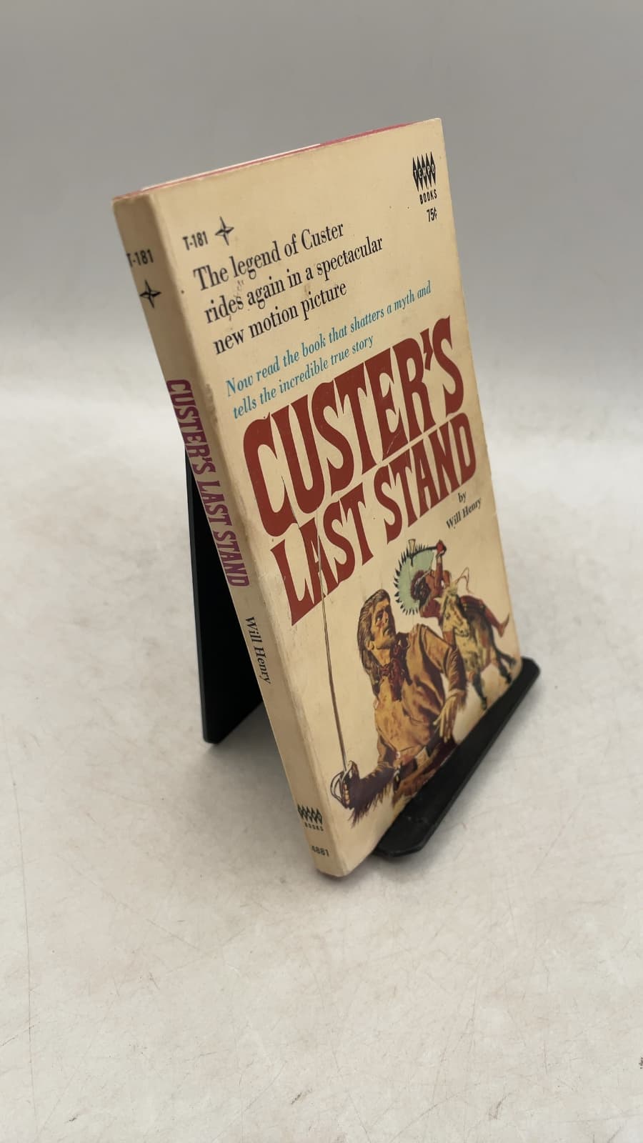 Custer's Last Stand: The Story of the Battle of the Little Big Horn by Will Henry - front cover