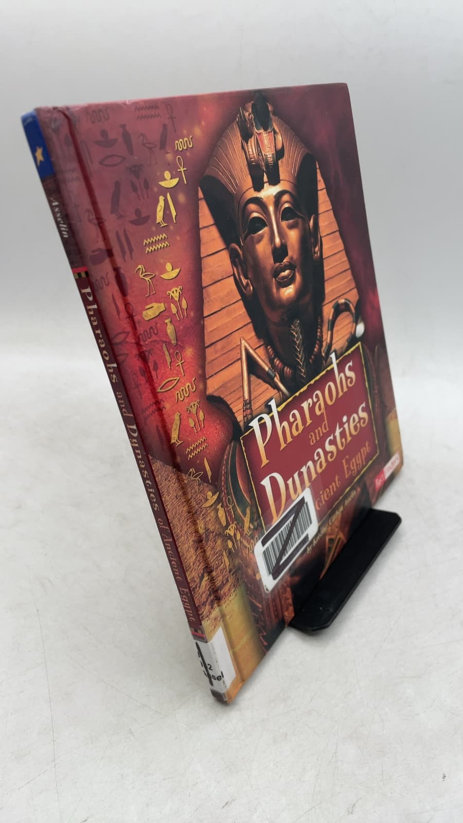 Pharaohs and Dynasties of Ancient Egypt by Kristine Carlson Asselin - front cover