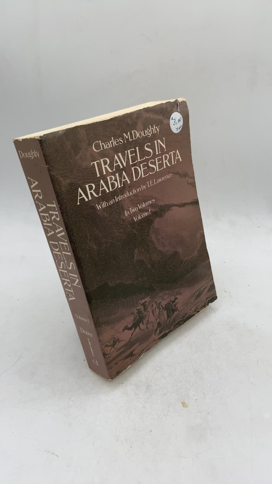 Travels in Arabia Deserta, Volume I by Charles M. Doughty - front cover