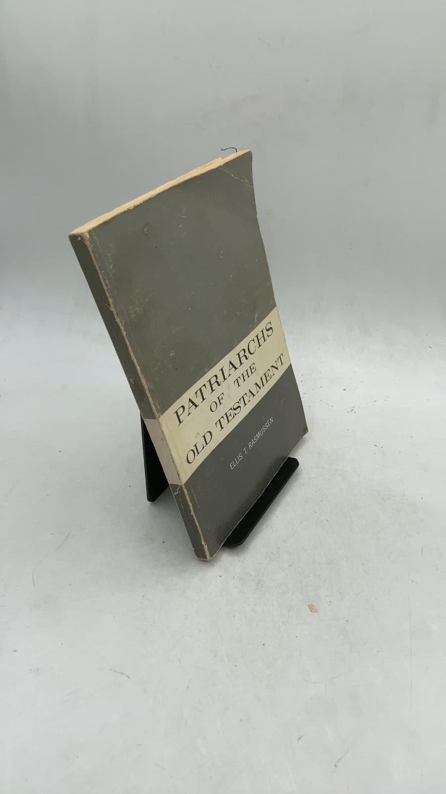 Patriarchs of the Old Testament by Ellis T. Rasmussen - front cover