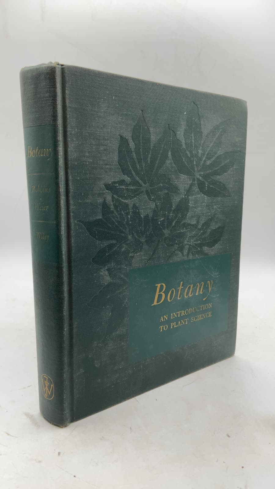 Botany: An Introduction to Plant Science by Wilfred W. Robbins, T. Elliot Weier - front cover