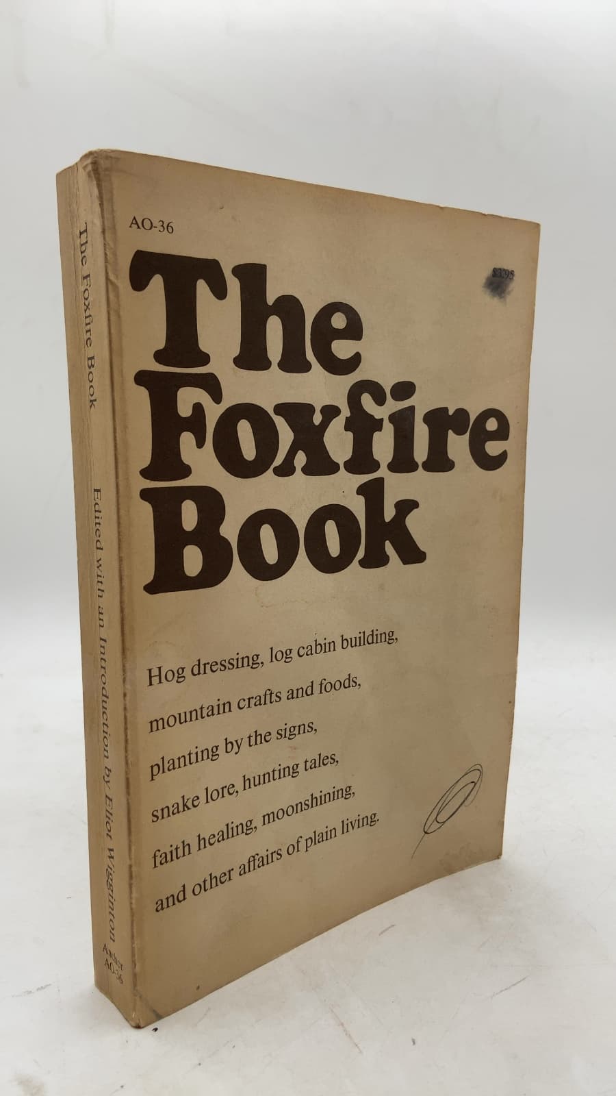 The Foxfire Book by Eliot Wigginton - front cover