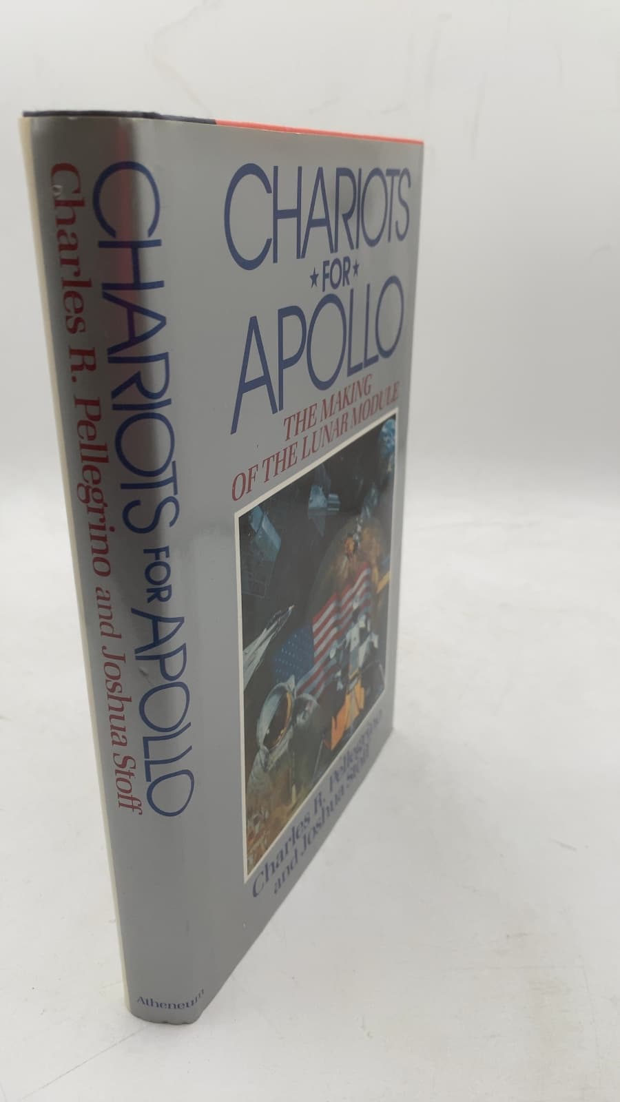 Chariots for Apollo: The Making of the Lunar Module by Charles R. Pellegrino and Joshua Stoff - front cover