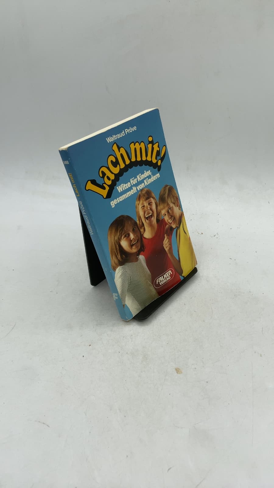 Lach mit! Witze für Kinder, gesammelt von Kindern by Waltraud Pröve - front cover