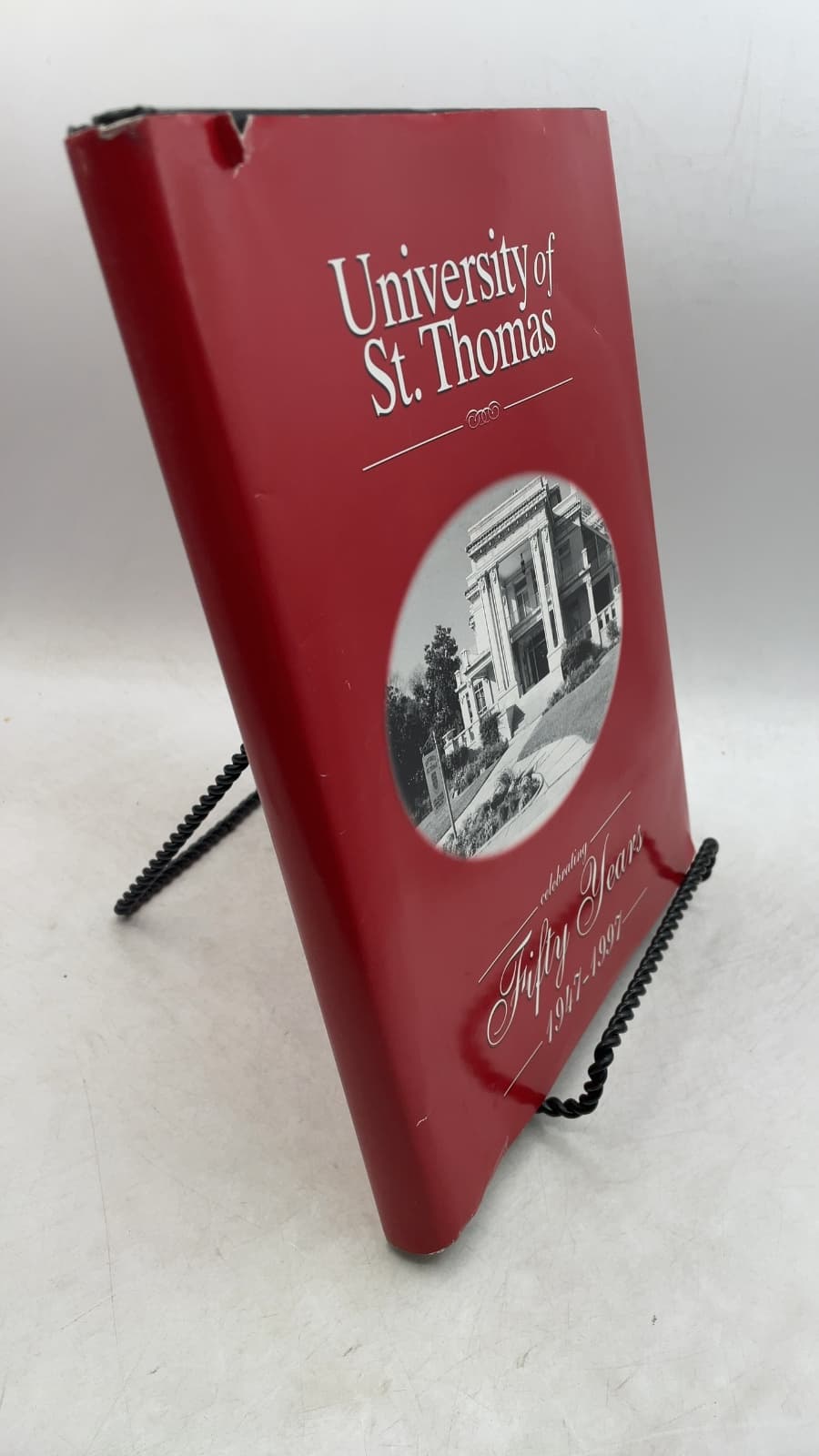 University of St. Thomas: Celebrating Fifty Years 1947-1997 - front cover